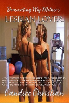 Cover Dominating My Mother's Lesbian Lover (eBook, ePUB)