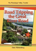 Road Tripping the Great River Road (Great River Road Guidebooks, #1) (eBook, ePUB)