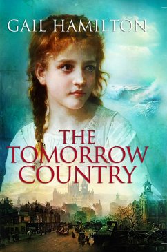 The Tomorrow Country (Katie's Books, #1) (eBook, ePUB) - Hamilton, Gail