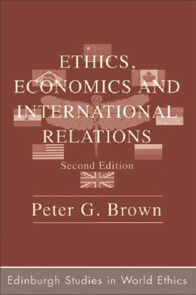 Ethics, Economics and International Relations (eBook, PDF)