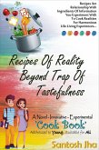 Recipes of Reality Beyond Trap of Tastefulness (eBook, ePUB) Recipes of Reality Beyond Trap of Tastefulness (eBook, ePUB)
