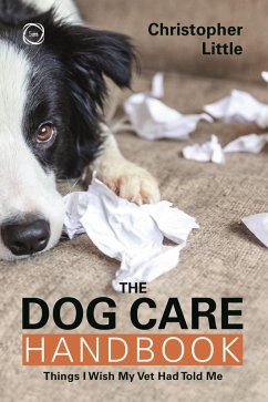 Dog Care Handbook (eBook, PDF) - Little, Christopher