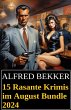 15 Rasante Krimis im August Bundle 2024... - Bild 1