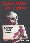 Death From Illicit Brew (eBook, ePUB)