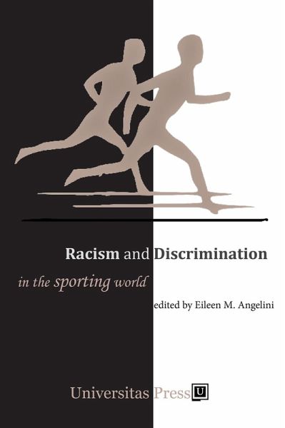 Racism and Discrimination in the Sporting World (eBook, ePUB)