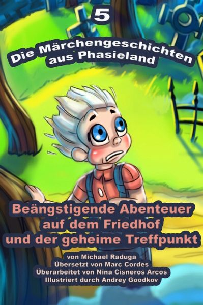 Die Märchengeschichten aus Phasieland - 5 (eBook, ePUB) Die Märchengeschichten aus Phasieland - 5 (eBook, ePUB)