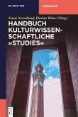 Handbuch Kulturwissenschaftliche "Studies" (eBook, ePUB)