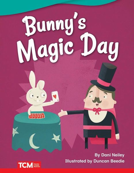 Bunny's Magic Day (eBook, PDF)