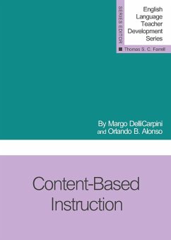 Content-Based Instruction (eBook, ePUB) - DelliCarpini, Margo; Alonso, Orlando B.
