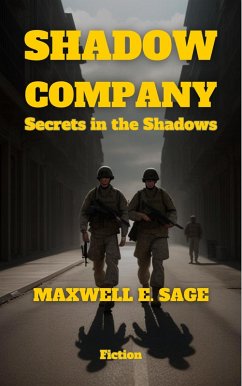 SHADOW COMPANY Secrets in the Shadows (eBook, ePUB) - Rios, William