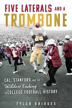 Five Laterals and a Trombone (eBook, PDF) - Bridges, Tyler