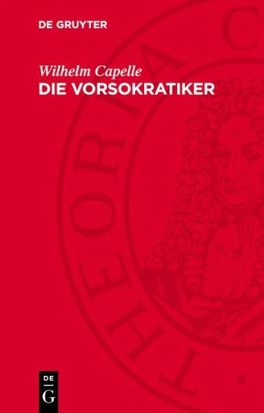 Die Vorsokratiker (eBook, PDF) Die Vorsokratiker (eBook, PDF)