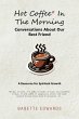 Hot Coffee In The Morning (eBook, ePUB) - Bild 1