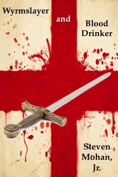 Wyrmslayer and Blood Drinker (eBook, ePUB) - Mohan, Steven
