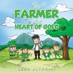 Farmer with a Heart of Gold (eBook, ePUB)