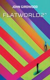 FlatWorld2^ (eBook, ePUB)