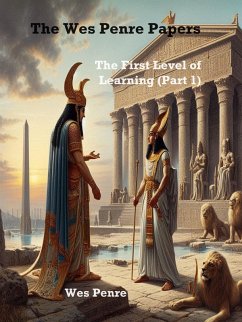 The First Level of Learning (Part 1) (eBook, ePUB) - Penre, Wes