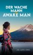 Der Wache Mann / The Awake Man (eBook,... - Bild 1