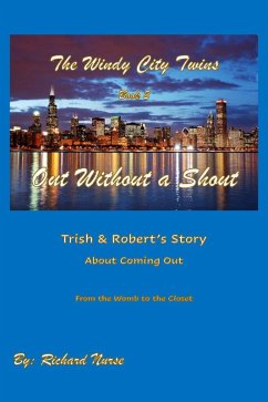 Out Without a Shout (The Windy City Twins, #2) (eBook, ePUB) Cover Out Without a Shout (The Windy City Twins, #2) (eBook, ePUB)