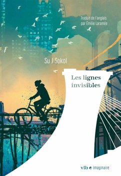 Les lignes invisibles (eBook, ePUB) - Su J Sokol, Sokol