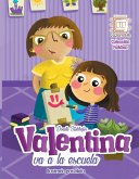 Valentina va a la escuela (Fa&San, #5) (eBook, ePUB) Valentina va a la escuela (Fa&San, #5) (eBook, ePUB)