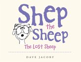 Shep the Sheep (eBook, ePUB)