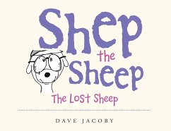 Shep the Sheep (eBook, ePUB) - Jacoby, Dave