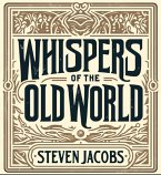 Whispers of the Old World (eBook, ePUB) Whispers of the Old World (eBook, ePUB)