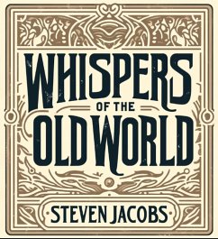 Cover Whispers of the Old World (eBook, ePUB)