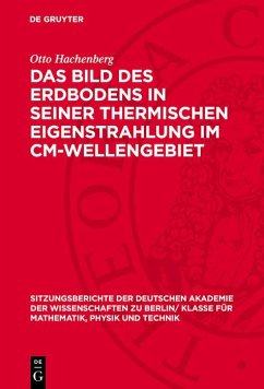 Das Bild des Erdbodens in seiner thermischen Eigenstrahlung im cm-Wellengebiet (eBook, PDF) - Hachenberg, Otto