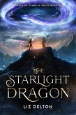 The Starlight Dragon (Realm of Camellia Series, #4) (eBook, ePUB) The Starlight Dragon (Realm of Camellia Series, #4) (eBook, ePUB)
