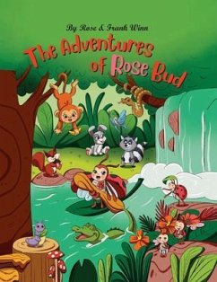 The adventures of Rose Bud (eBook, ePUB) - Frank winn, Rose and