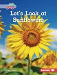 Let's Look at Sunflowers (eBook, ePUB) - Bild 1