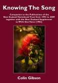 Knowing the Song: A Companion to the Publications of the New Zealand Hymnbook Trust from 1993 to 2009 Together with the New Zealand Supplement to With One Voice (1982) (eBook, ePUB) Knowing the Song: A Companion to the Publications of the New Zealand Hymnbook Trust from 1993 to 2009 Together with the New Zealand Supplement to With One Voice (1982) (eBook, ePUB)