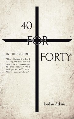 40 for Forty (eBook, ePUB) - Atkins, Jordan