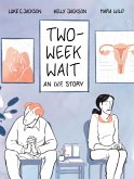 Two-Week Wait (eBook, ePUB) Two-Week Wait (eBook, ePUB)