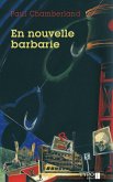 En nouvelle barbarie (eBook, ePUB)