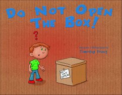 Do Not Open the Box (eBook, ePUB) - Young, Timothy