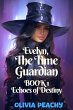 Evelyn, The Time Guardian (Echoes of... - Bild 1