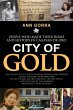 City of Gold: People Who Made Their... - Bild 1