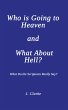 Who is Going to Heaven and What About... - Bild 1