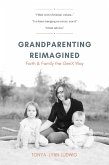 Grandparenting Reimagined (eBook, ePUB)