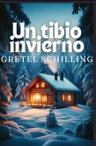 Un tibio invierno (eBook, ePUB) Un tibio invierno (eBook, ePUB)