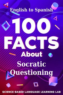 Cover 100 Facts About Socratic Questioning (eBook, ePUB)