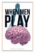 When Men Play (eBook, ePUB) - Bild 1