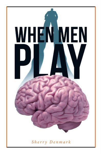 When Men Play (eBook, ePUB) When Men Play (eBook, ePUB)