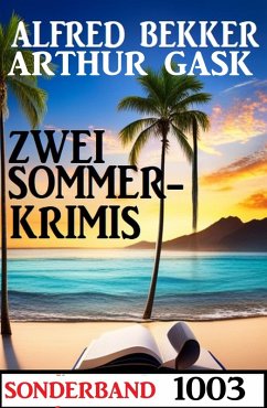 Cover Zwei Sommerkrimis Sonderband 1003 (eBook, ePUB)