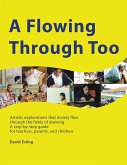 A FLOWING THROUGH TOO (eBook, ePUB)