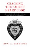 Cracking the Sacred Heart Code (eBook, ePUB)