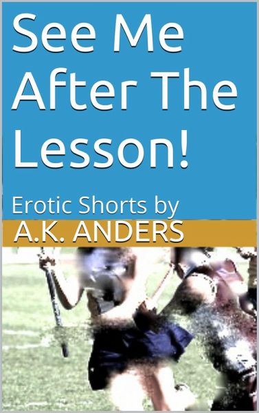 See Me after the Lesson (eBook, ePUB) See Me after the Lesson (eBook, ePUB)